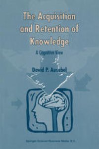 cover of the book The Acquisition and Retention of Knowledge: A Cognitive View