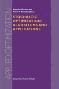 cover of the book Stochastic Optimization: Algorithms and Applications