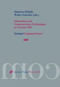 cover of the book Information and Communication Technologies in Tourism 1999: Proceedings of the International Conference in Innsbruck, Austria, 1999