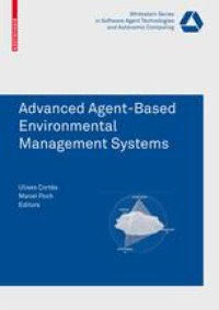 cover of the book Advanced Agent-Based Environmental Management Systems
