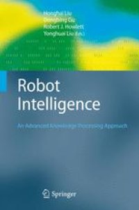 cover of the book Robot Intelligence: An Advanced Knowledge Processing Approach