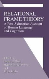 cover of the book Relational Frame Theory: A Post-Skinnerian Account of Human Language and Cognition