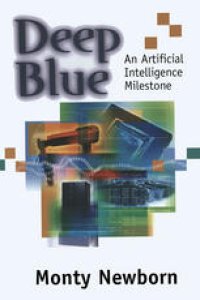 cover of the book Deep Blue: An Artificial Intelligence Milestone