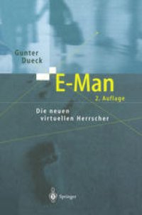 cover of the book E-Man: Die neuen virtuellen Herrscher