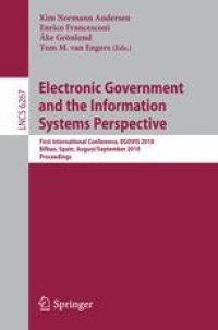 cover of the book Electronic Government and the Information Systems Perspective: First International Conference, EGOVIS 2010, Bilbao, Spain, August 31 – September 2, 2010. Proceedings