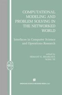 cover of the book Computational Modeling and Problem Solving in the Networked World: Interfaces in Computer Science and Operations Research