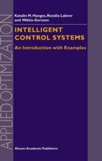 cover of the book Intelligent Control Systems: An Introduction with Examples