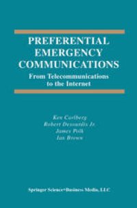 cover of the book Preferential Emergency Communications: From Telecommunications to the Internet