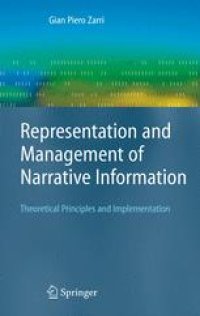 cover of the book Representation and Management of Narrative Information: Theoretical Principles and Implementation