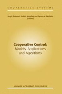 cover of the book Cooperative Control: Models, Applications and Algorithms