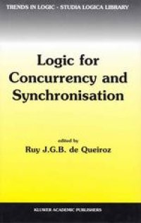 cover of the book Logic for Concurrency and Synchronisation