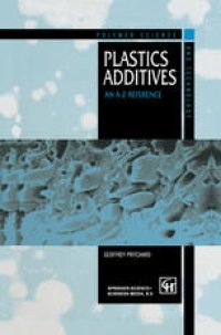 cover of the book Plastics Additives: An A-Z reference