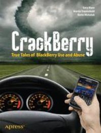 cover of the book CrackBerry: True Tales of BlackBerry Use and Abuse