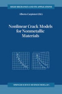 cover of the book Nonlinear Crack Models for Nonmetallic Materials