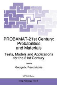 cover of the book PROBAMAT-21st Century: Probabilities and Materials: Tests, Models and Applications for the 21st Century