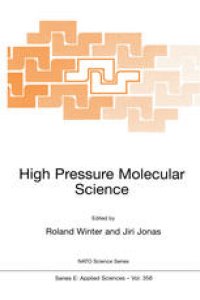 cover of the book High Pressure Molecular Science