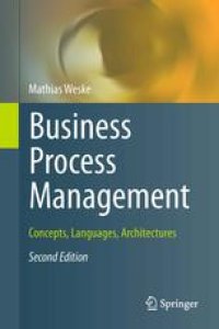 cover of the book Business Process Management: Concepts, Languages, Architectures