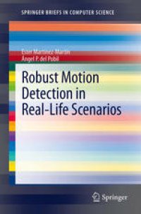 cover of the book Robust Motion Detection in Real-Life Scenarios