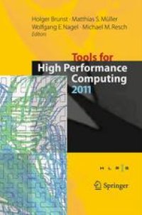 cover of the book Tools for High Performance Computing 2011: Proceedings of the 5th International Workshop on Parallel Tools for High Performance Computing, September 2011, ZIH, Dresden