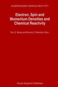 cover of the book Electron, Spin and Momentum Densities and Chemical Reactivity