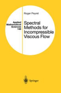 cover of the book Spectral Methods for Incompressible Viscous Flow