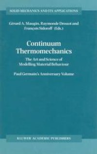 cover of the book Continuum Thermomechanics: The Art and Science of Modelling Material Behaviour