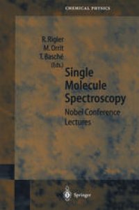 cover of the book Single Molecule Spectroscopy: Nobel Conference Lectures