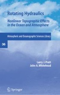 cover of the book Rotating Hydraulics: Nonlinear Topographic Effects in the Ocean and Atmosphere