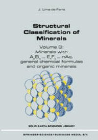 cover of the book Structural Classification of Minerals: Volume 3: Minerals with ApBq...ExFy...nAq. General Chemical Formulas and Organic Minerals