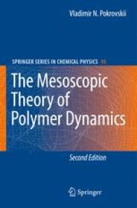 cover of the book The Mesoscopic Theory of Polymer Dynamics