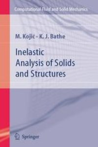 cover of the book Inelastic Analysis of Solids and Structures