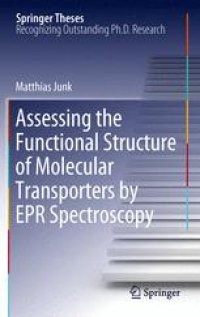 cover of the book Assessing the Functional Structure of Molecular Transporters by EPR Spectroscopy