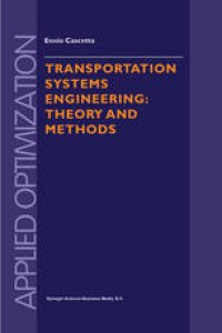 cover of the book Transportation Systems Engineering: Theory and Methods