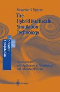 cover of the book The Hybrid Multiscale Simulation Technology: An Introduction with Application to Astrophysical and Laboratory Plasmas