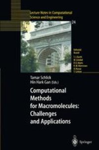 cover of the book Computational Methods for Macromolecules: Challenges and Applications: Proceedings of the 3rd International Workshop on Algorithms for Macromolecular Modeling, New York, October 12–14, 2000