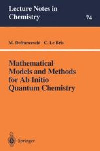 cover of the book Mathematical Models and Methods for Ab Initio Quantum Chemistry