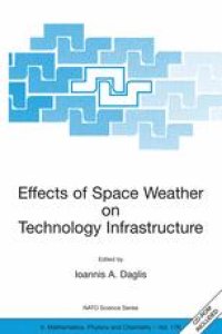 cover of the book Effects of Space Weather on Technology Infrastructure