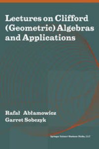 cover of the book Lectures on Clifford (Geometric) Algebras and Applications