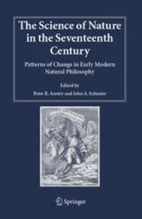 cover of the book The Science of Nature in the Seventeenth Century: Patterns of Change in Early Modern Natural Philosophy