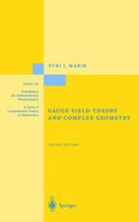 cover of the book Gauge Field Theory and Complex Geometry