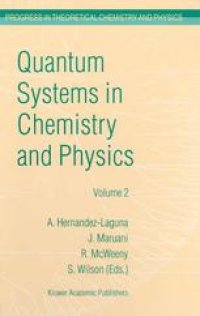 cover of the book Quantum Systems in Chemistry and Physics Volume 2: Advanced Problems and Complex Systems Granada, Spain, 1998