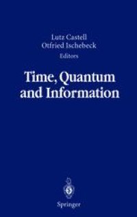 cover of the book Time, Quantum and Information