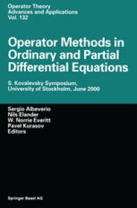 cover of the book Operator Methods in Ordinary and Partial Differential Equations: S. Kovalevsky Symposium, University of Stockholm, June 2000