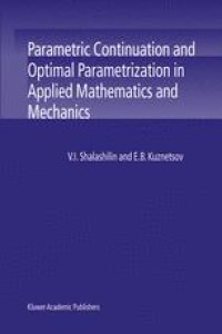 cover of the book Parametric Continuation and Optimal Parametrization in Applied Mathematics and Mechanics