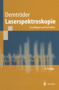 cover of the book Laserspektroskopie: Grundlagen und Techniken