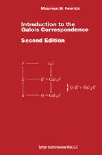 cover of the book Introduction to the Galois Correspondence