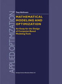 cover of the book Mathematical Modeling and Optimization: An Essay for the Design of Computer-Based Modeling Tools