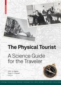 cover of the book The Physical Tourist: A Science Guide for the Traveler