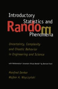 cover of the book Introductory Statistics and Random Phenomena: Uncertainty, Complexity and Chaotic Behavior in Engineering and Science