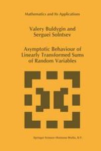 cover of the book Asymptotic Behaviour of Linearly Transformed Sums of Random Variables